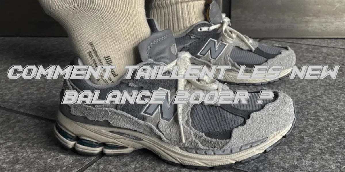 Comment Taillent les New Balance 2002R ? Trouvez la Taille Idéale